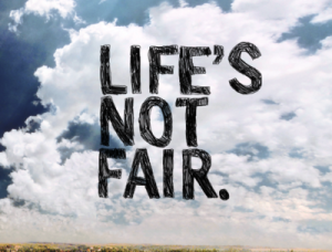 Lifes-Not-Fair-Photo